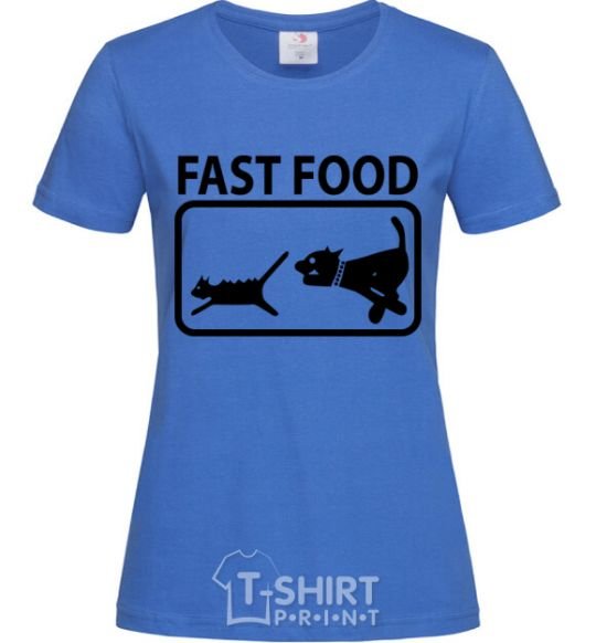 Women's T-shirt FAST FOOD royal-blue фото
