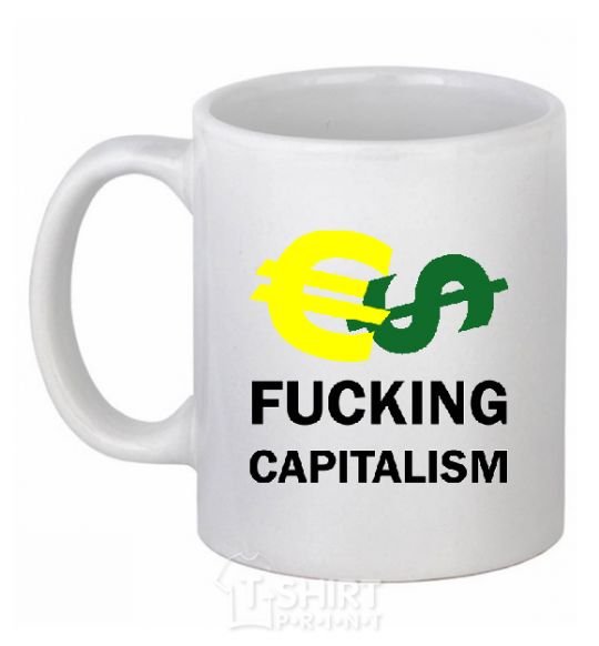 Чашка керамическая FUCKING CAPITALISM Белый фото