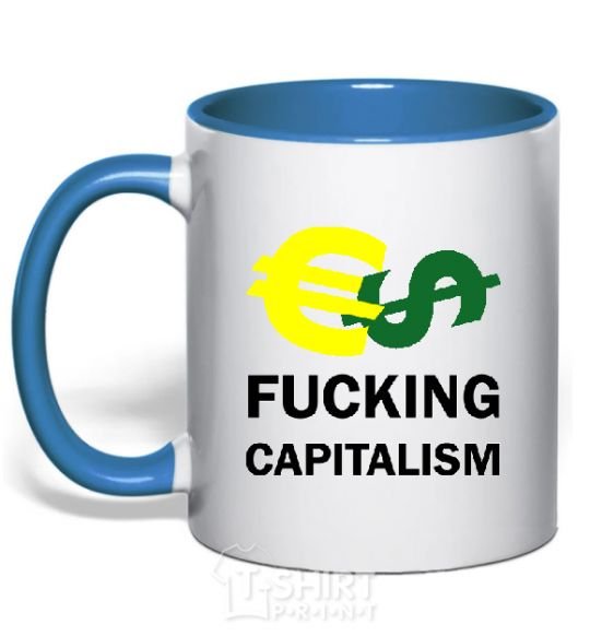 Mug with a colored handle FUCKING CAPITALISM royal-blue фото