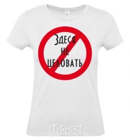 Women's T-shirt NO KISSING HERE White фото