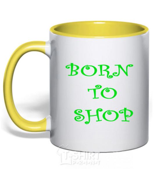 Mug with a colored handle BORN TO SHOP yellow фото
