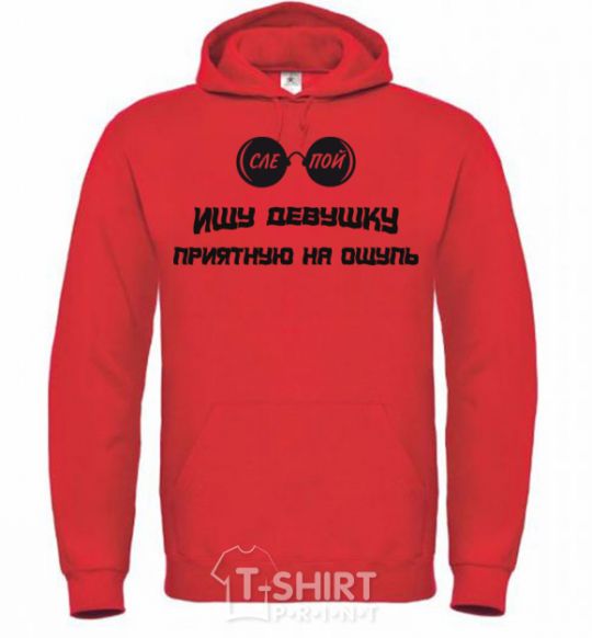 Men`s hoodie I'M LOOKING FOR A GIRL WITH A NICE TOUCH bright-red фото