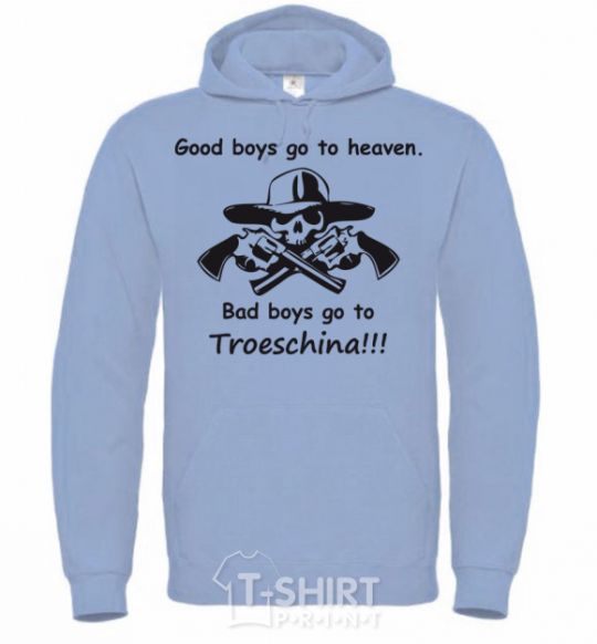 Men`s hoodie GOOD BOYS GO TO HEAVEN sky-blue фото