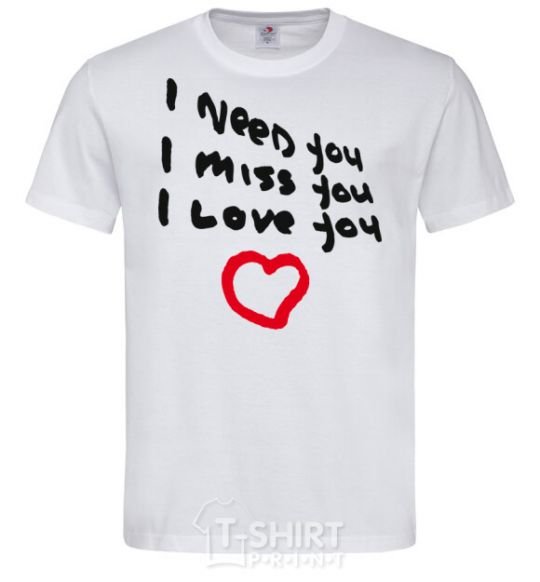 Men's T-Shirt NEED. MISS. LOVE White фото