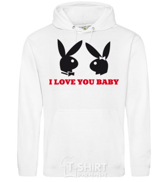 Men`s hoodie I LOVE YOU BABY. PLAYBOY White фото