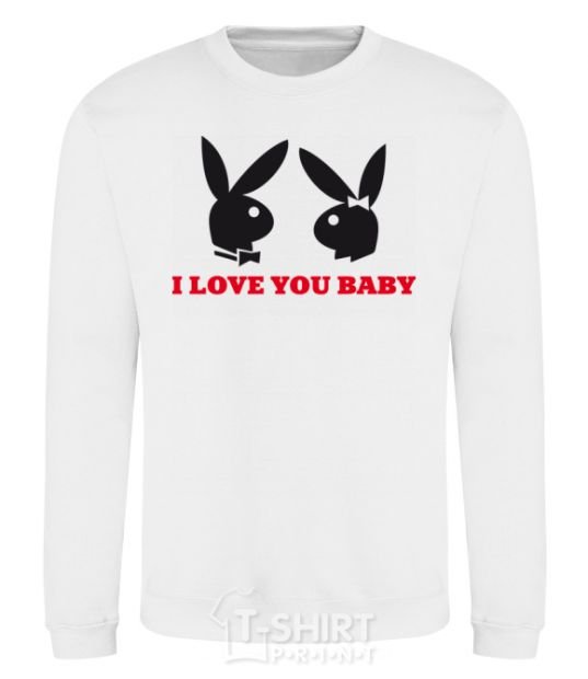 Sweatshirt I LOVE YOU BABY. PLAYBOY White фото