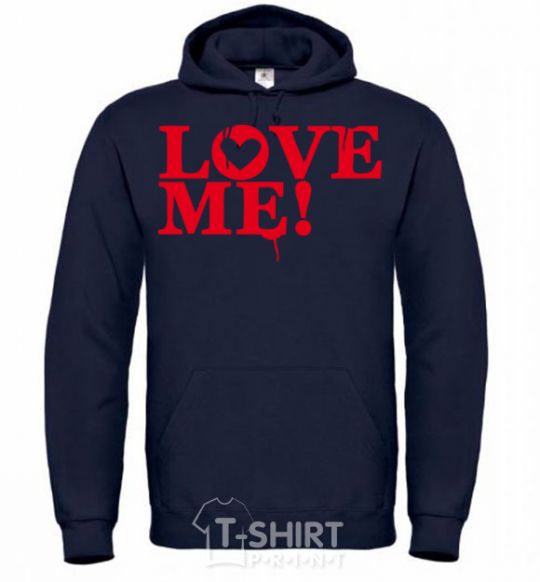 Men`s hoodie The inscription LOVE ME! navy-blue фото