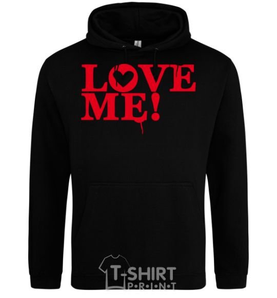 Men`s hoodie The inscription LOVE ME! black фото