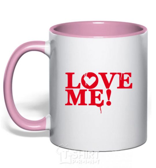 Mug with a colored handle The inscription LOVE ME! light-pink фото