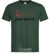 Мужская футболка JUST DID IT Original Темно-зеленый фото