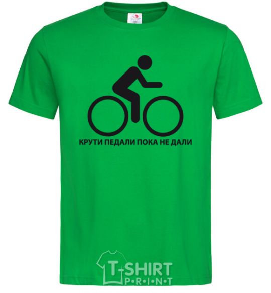 Men's T-Shirt PEDAL BEFORE THEY GIVE YOU kelly-green фото