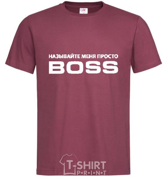 Men's T-Shirt Just call me boss burgundy фото