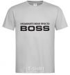 Men's T-Shirt Just call me boss grey фото