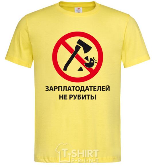 Men's T-Shirt DON'T CHOP PAYCHECKS! cornsilk фото