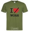 Men's T-Shirt I don't love work millennial-khaki фото