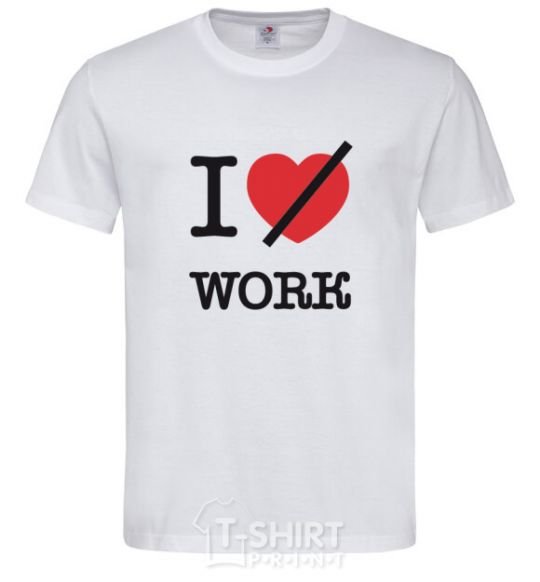 Мужская футболка I don't love work Белый фото