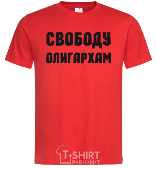 Men's T-Shirt FREEDOM FOR THE OLIGARCHS red фото