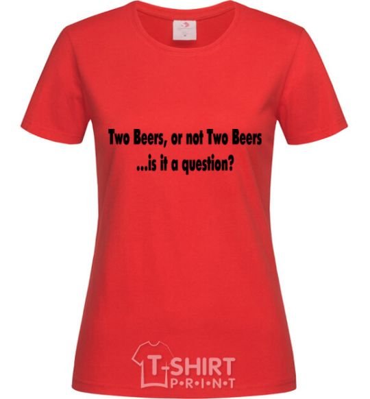 Women's T-shirt TWO BEERS red фото