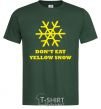 Мужская футболка DON`T EAT YELLOW SNOW Темно-зеленый фото