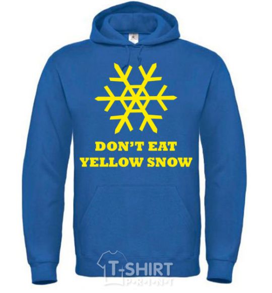 Men`s hoodie DON`T EAT YELLOW SNOW royal фото