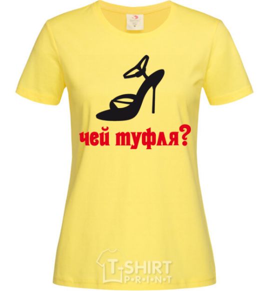 Women's T-shirt WHOSE SHOE? cornsilk фото