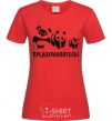 Women's T-shirt USE PROTECTION! red фото