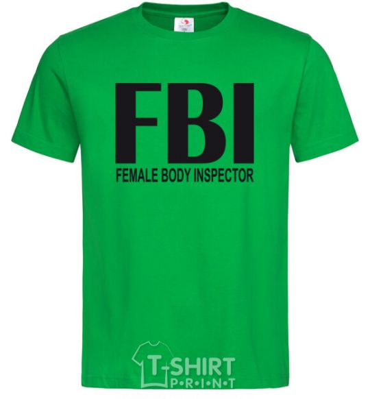 Men's T-Shirt FEMALE BODY INSPECTOR kelly-green фото