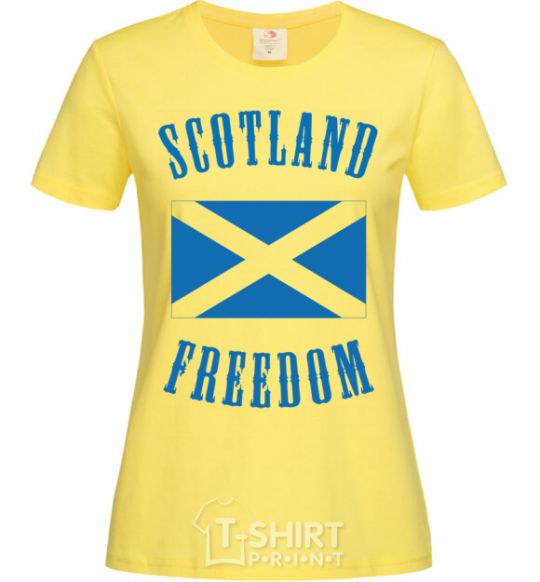 Women's T-shirt SCOTLAND FREEDOM cornsilk фото