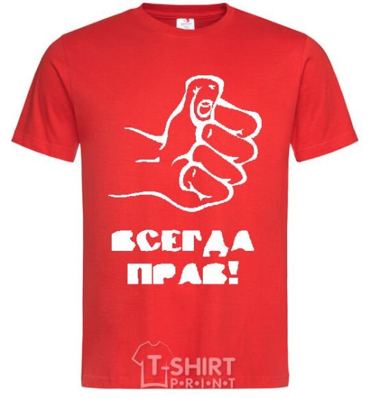 Men's T-Shirt ALWAYS RIGHT! red фото