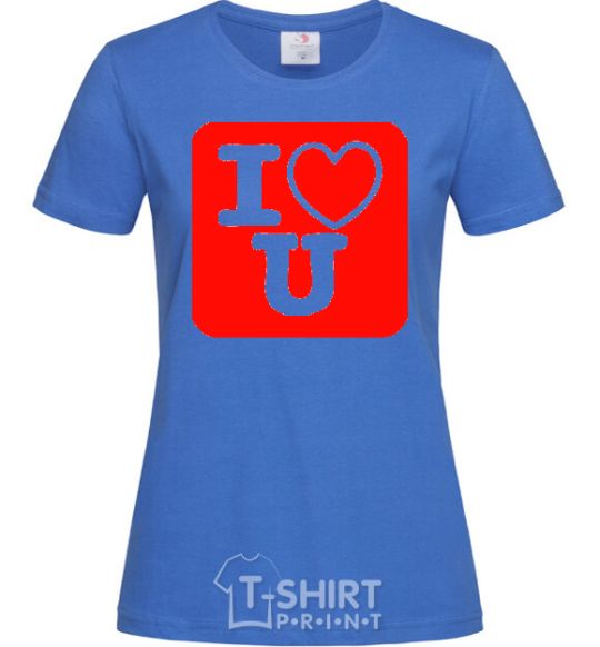 Women's T-shirt I LOVE U royal-blue фото