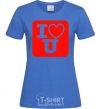 Women's T-shirt I LOVE U royal-blue фото