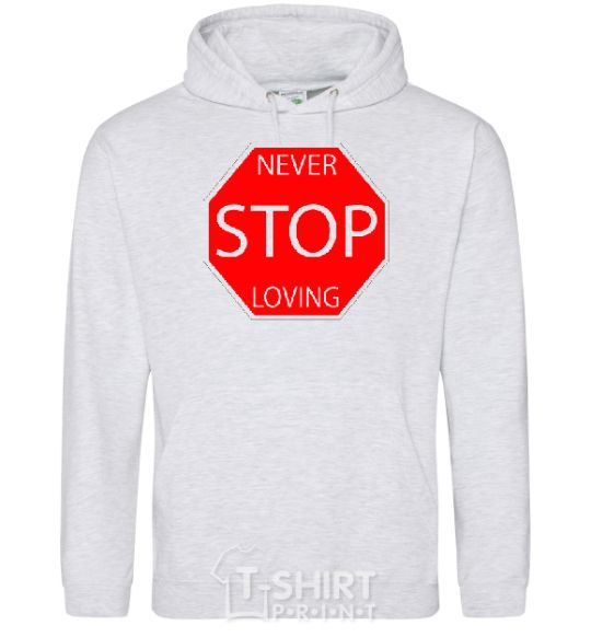 Men`s hoodie NEVER STOP LOVING sport-grey фото