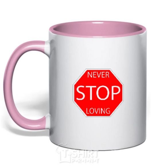 Mug with a colored handle NEVER STOP LOVING light-pink фото