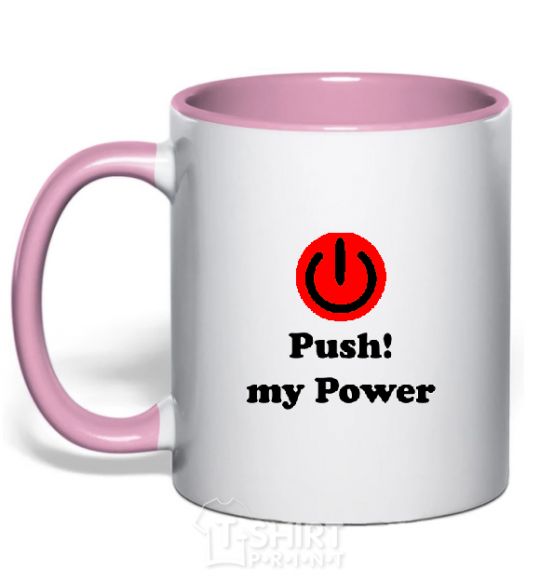 Mug with a colored handle PUSH MY POWER light-pink фото