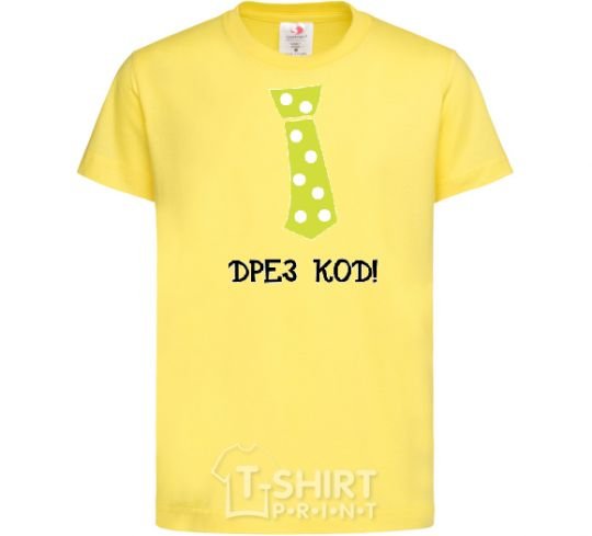 Kids T-shirt DRESS CODE. cornsilk фото
