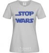 Женская футболка STOP WARS Серый фото