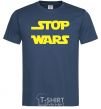 Men's T-Shirt STOP WARS navy-blue фото