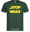 Men's T-Shirt STOP WARS bottle-green фото