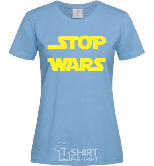 Женская футболка STOP WARS Голубой фото