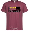 Men's T-Shirt I AM FAMOUS burgundy фото