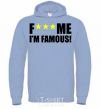 Men`s hoodie I AM FAMOUS sky-blue фото