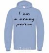 Men`s hoodie I AM A CRAZY PERSON sky-blue фото