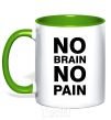 Mug with a colored handle NO BRAIN - NO PAIN kelly-green фото