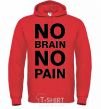 Men`s hoodie NO BRAIN - NO PAIN bright-red фото