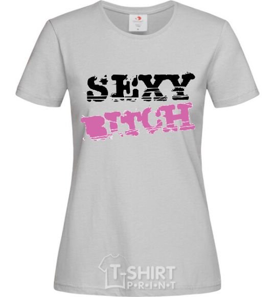 Women's T-shirt SEXY BITCH grey фото