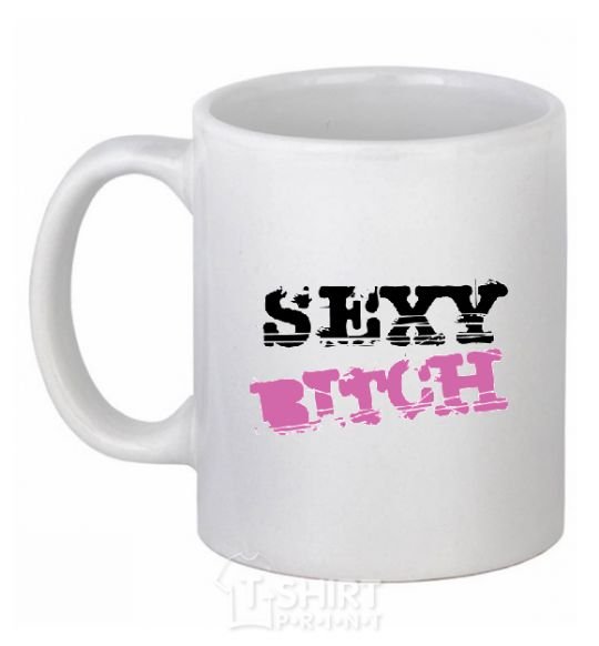 Ceramic mug SEXY BITCH White фото