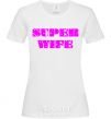 Женская футболка SUPER WIFE Белый фото