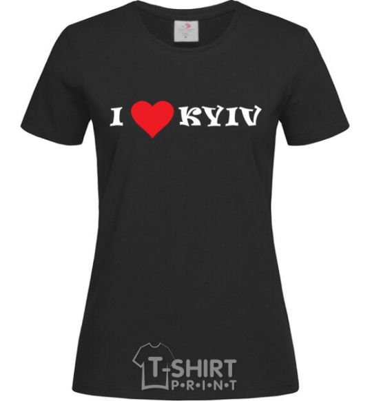 Women's T-shirt I love Kyiv black фото