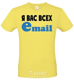 Men's T-Shirt I'LL EMAIL YOU ALL cornsilk фото