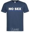 Мужская футболка NO SEX, ONLY BRUTALLY FUCK Темно-синий фото